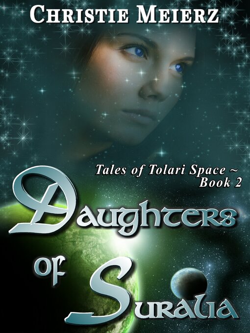 Title details for Daughters of Suralia by Christie Meierz - Available